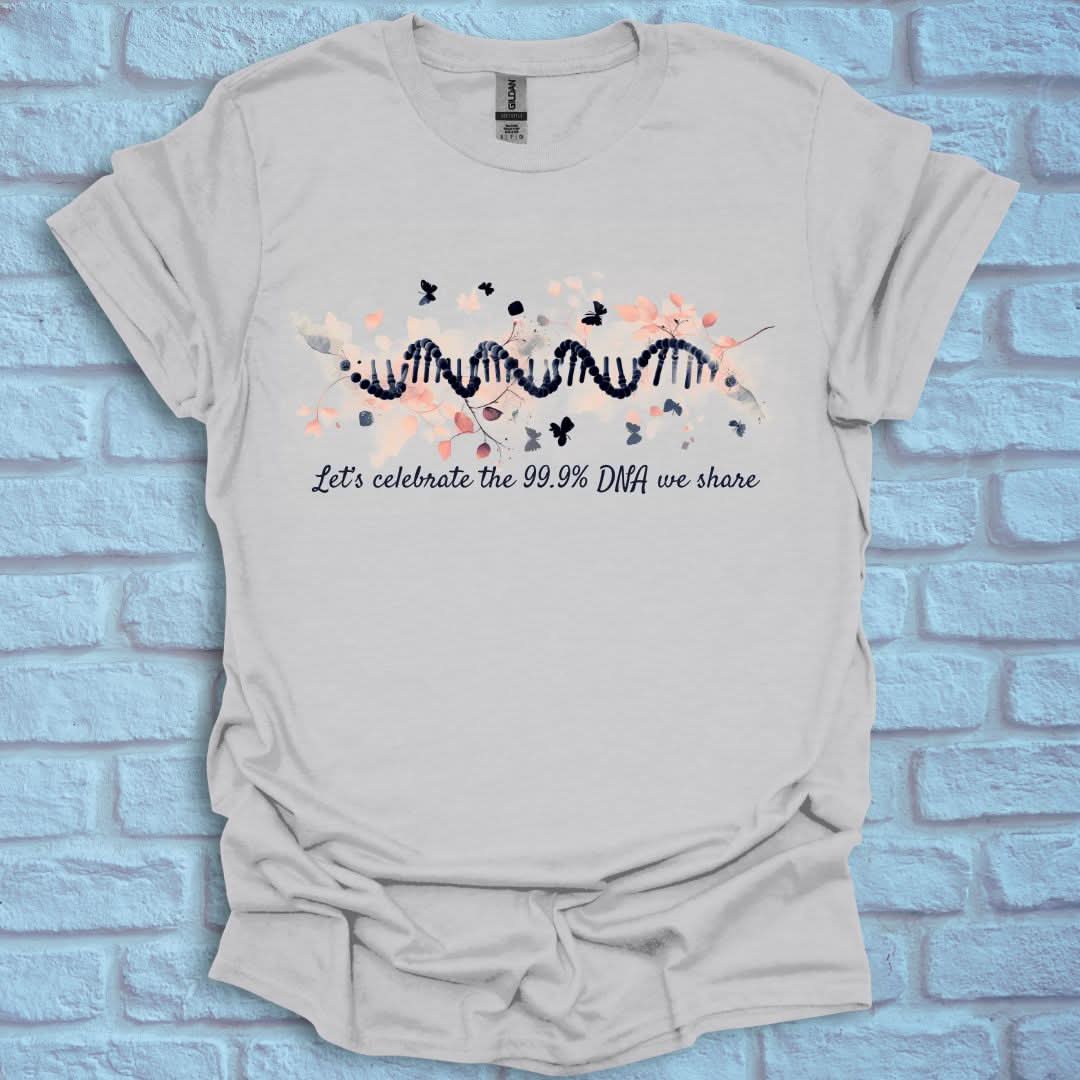 Celebrate the 99% DNA we share