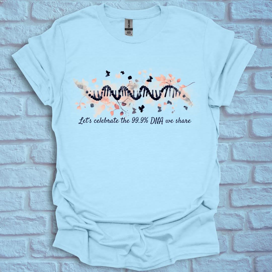 Celebrate the 99% DNA we share
